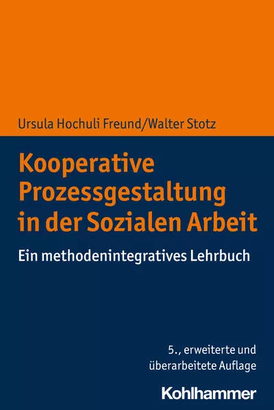 Kooperative Prozessgestaltung in der Sozialen Arbeit