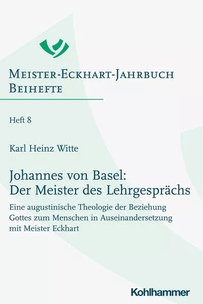 Cover: Johannes von Basel: Der Meister des Lehrgesprächs