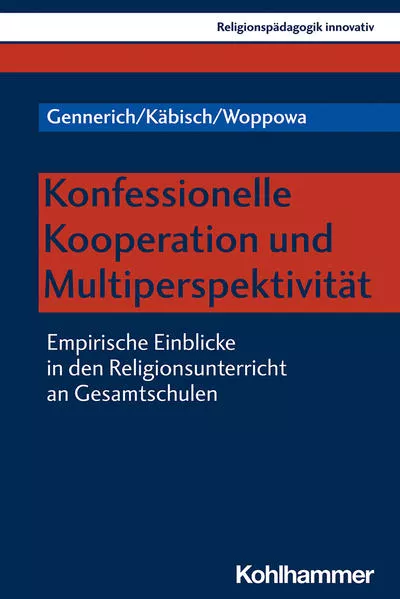 Cover: Konfessionelle Kooperation und Multiperspektivität