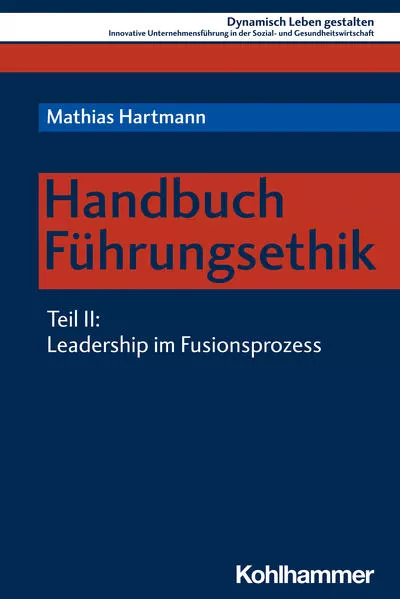 Cover: Handbuch Führungsethik