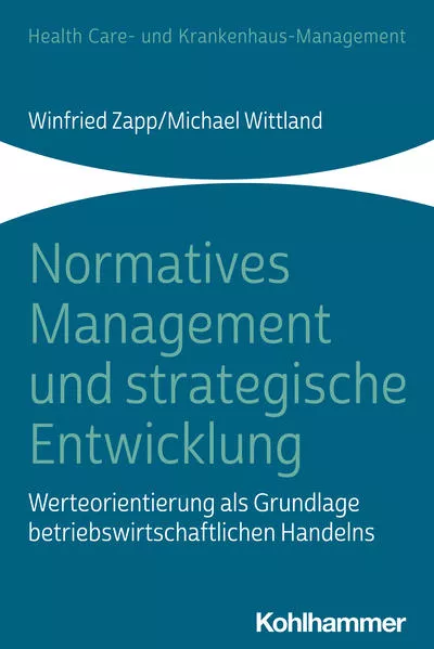 Cover: Normatives Management und strategische Entwicklung