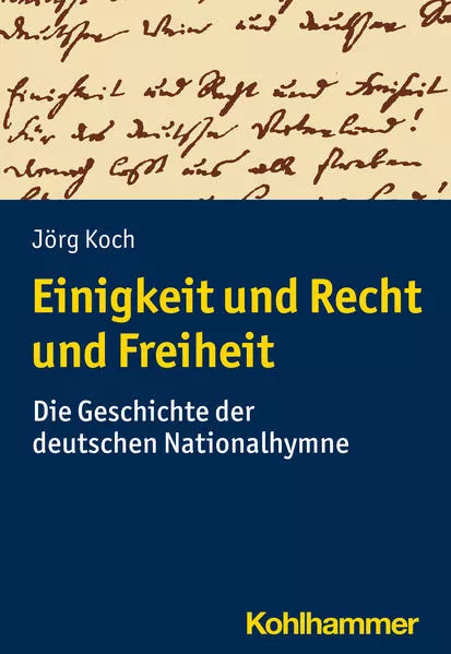 Einigkeit und Recht und Freiheit</a>