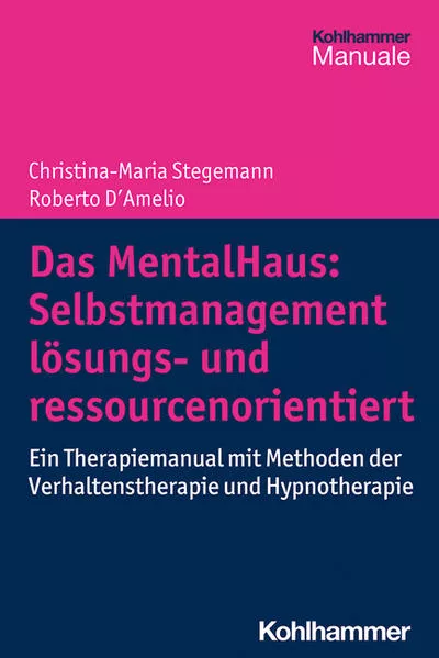 Das MentalHaus: Selbstmanagement lösungs- und ressourcenorientiert</a>