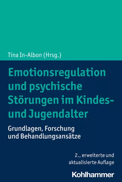 Cover: Emotionsregulation und psychische Störungen im Kindes- und Jugendalter