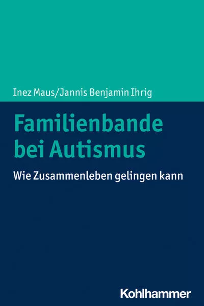 Cover: Familienbande bei Autismus