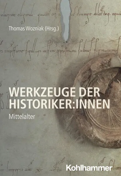 Werkzeuge der Historiker:innen</a>