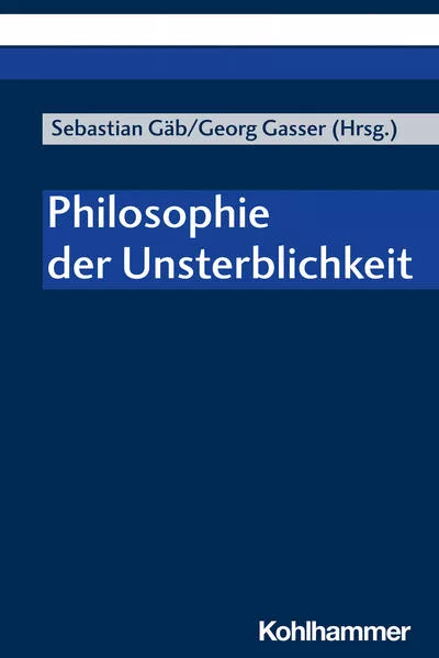 Cover: Philosophie der Unsterblichkeit
