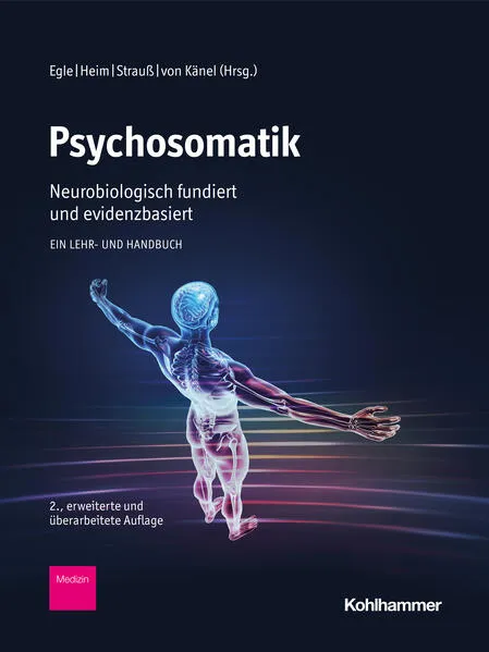 Cover: Psychosomatik - neurobiologisch fundiert und evidenzbasiert