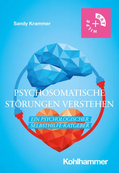 Cover: Psychosomatische Störungen verstehen