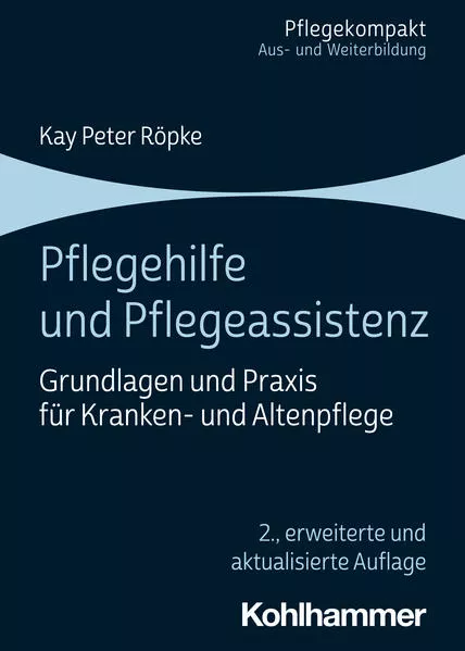 Cover: Pflegehilfe und Pflegeassistenz