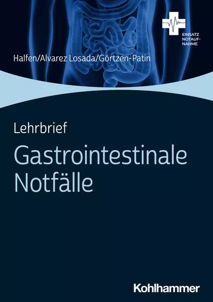 Cover: Lehrbrief Gastrointestinale Notfälle