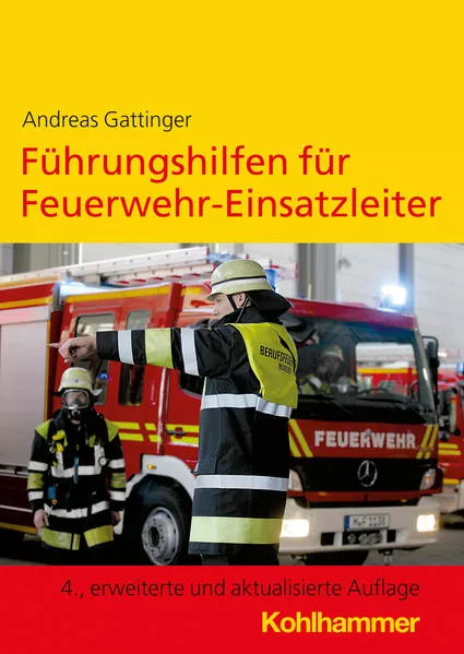 Cover: Führungshilfen für Feuerwehr-Einsatzleiter