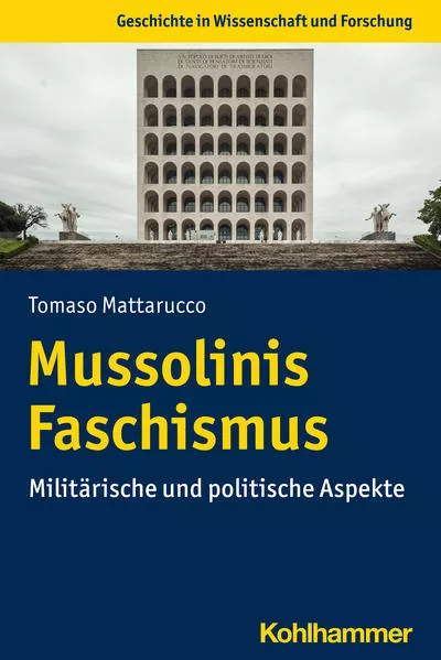 Cover: Mussolinis Faschismus