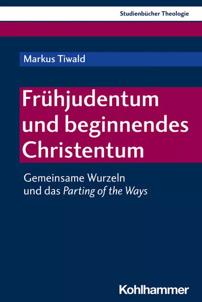 Cover: Frühjudentum und beginnendes Christentum