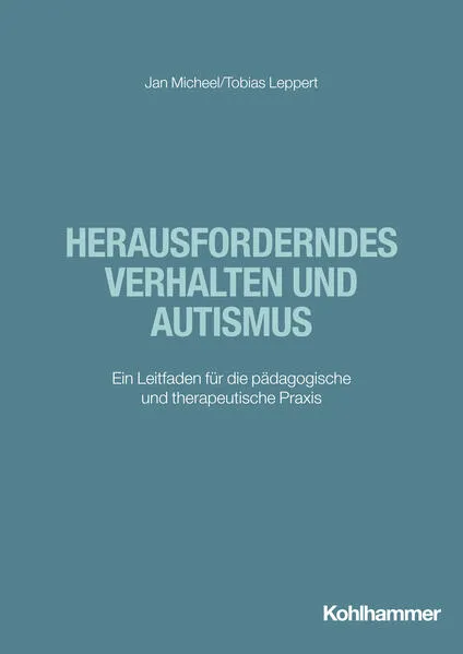 Cover: Herausforderndes Verhalten und Autismus