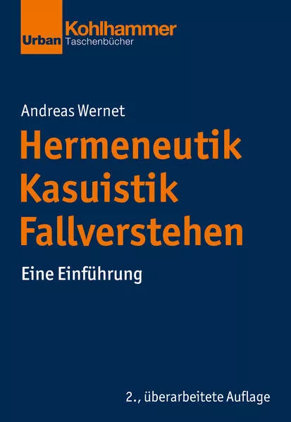 Cover: Hermeneutik - Kasuistik - Fallverstehen