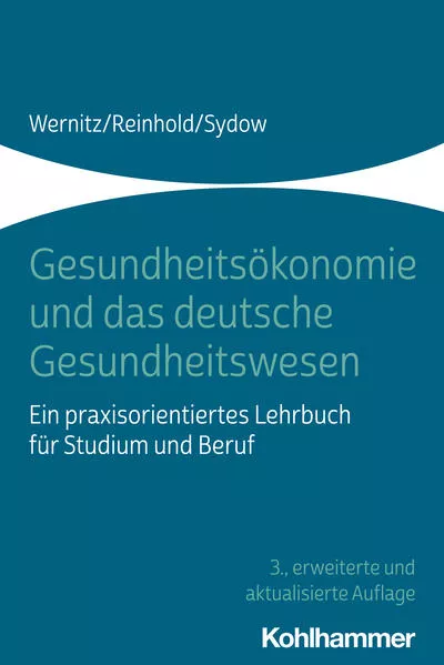 Cover: Gesundheitsökonomie und das deutsche Gesundheitswesen