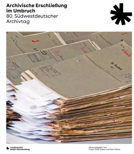 Archivische Erschließung im Umbruch</a>