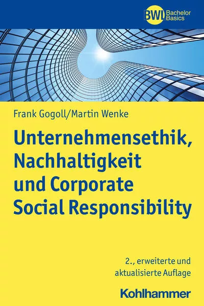 Cover: Unternehmensethik, Nachhaltigkeit und Corporate Social Responsibility