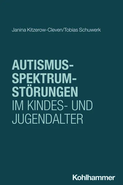 Cover: Autismus-Spektrum-Störungen im Kindes- und Jugendalter