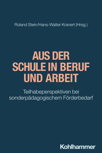 Cover: Aus der Schule in Beruf und Arbeit