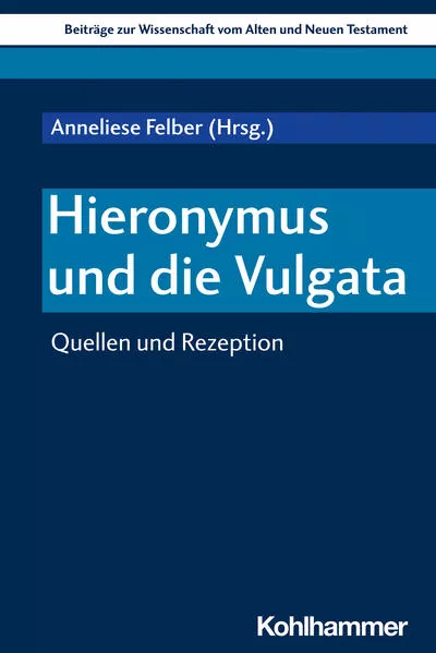 Cover: Hieronymus und die Vulgata