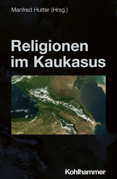 Cover: Religionen im Kaukasus