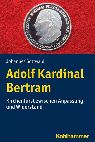 Cover: Adolf Kardinal Bertram