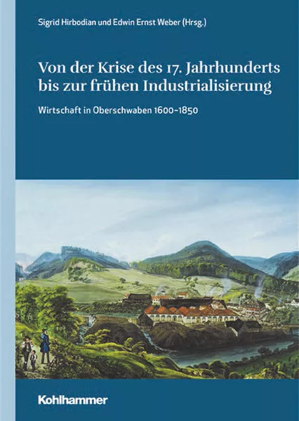 Cover: Von der Krise des 17. Jahrhunderts bis zur frühen Industrialisierung