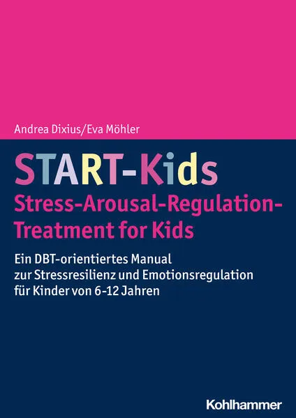 Cover: START-Kids - Stress-Arousal-Regulation-Treatment for Kids