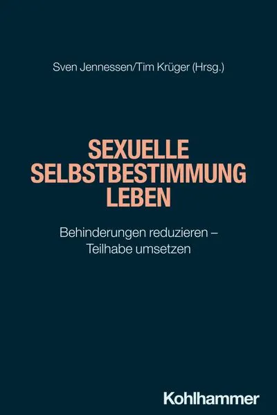 Cover: Sexuelle Selbstbestimmung leben