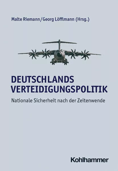 Cover: Deutschlands Verteidigungspolitik