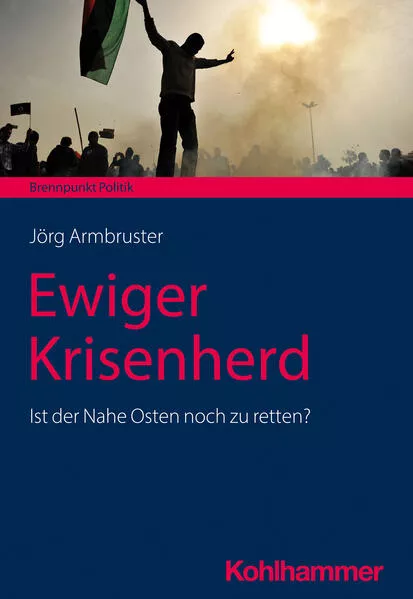 Cover: Ewiger Krisenherd