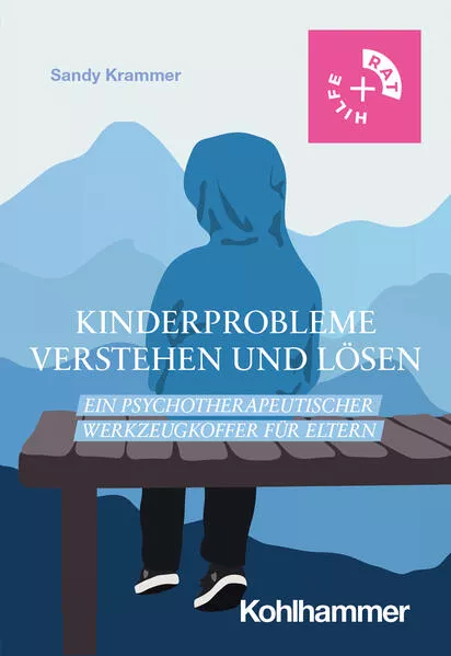 Cover: Kinderprobleme verstehen und lösen