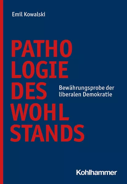 Cover: Pathologie des Wohlstands