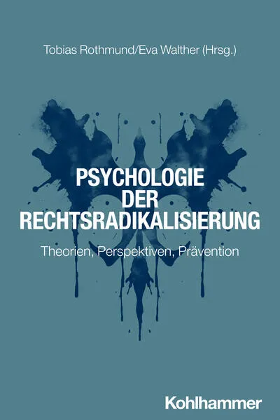 Cover: Psychologie der Rechtsradikalisierung