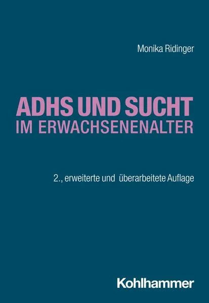 ADHS und Sucht im Erwachsenenalter</a>