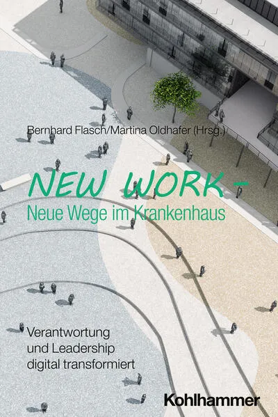 Cover: New Work - Neue Wege im Krankenhaus