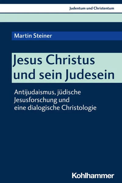 Cover: Jesus Christus und sein Judesein