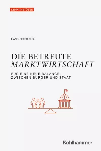 Die betreute Marktwirtschaft</a>