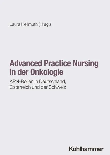 Cover: Advanced Practice Nursing in der Onkologie