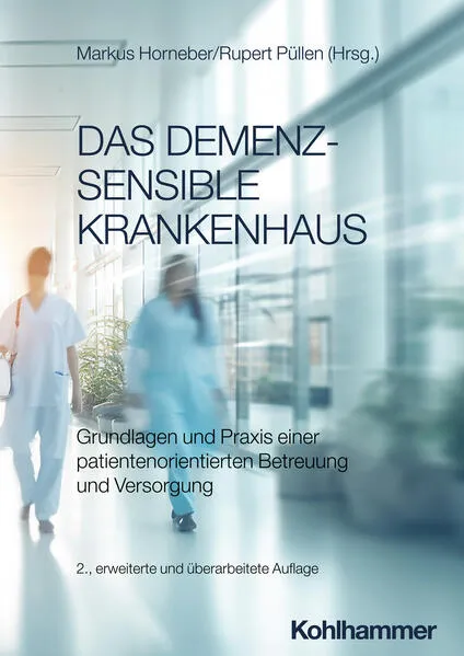 Cover: Das demenzsensible Krankenhaus