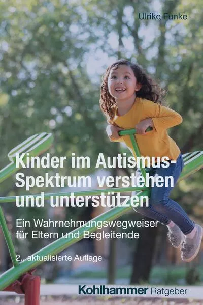 Kinder im Autismus-Spektrum verstehen und unterstützen</a>