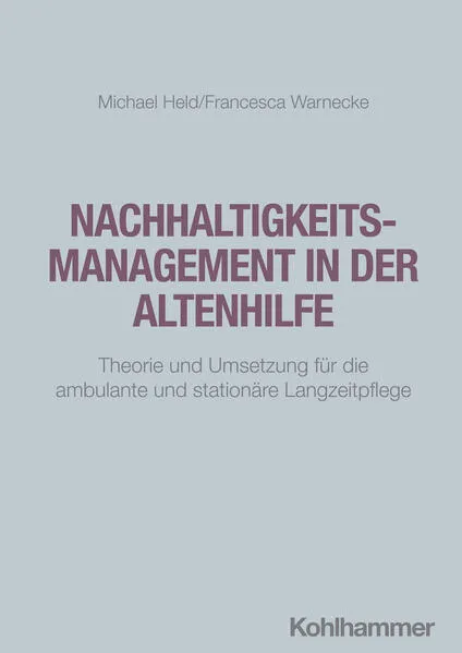 Cover: Nachhaltigkeitsmanagement in der Altenhilfe