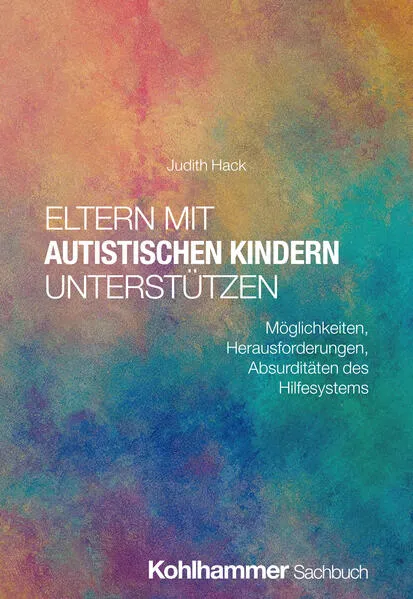 Cover: Eltern mit autistischen Kindern unterstützen