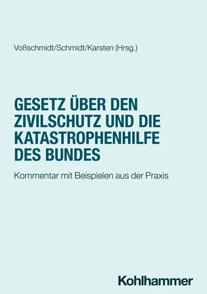 Gesetz über den Zivilschutz und die Katastrophenhilfe des Bundes