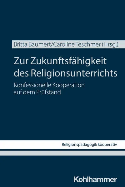 Cover: Zur Zukunftsfähigkeit des Religionsunterrichts