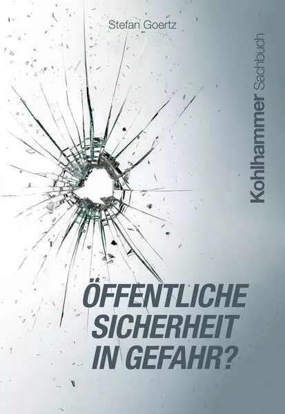 Cover: Öffentliche Sicherheit in Gefahr?