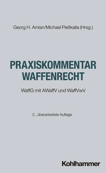 Cover: Praxiskommentar Waffenrecht