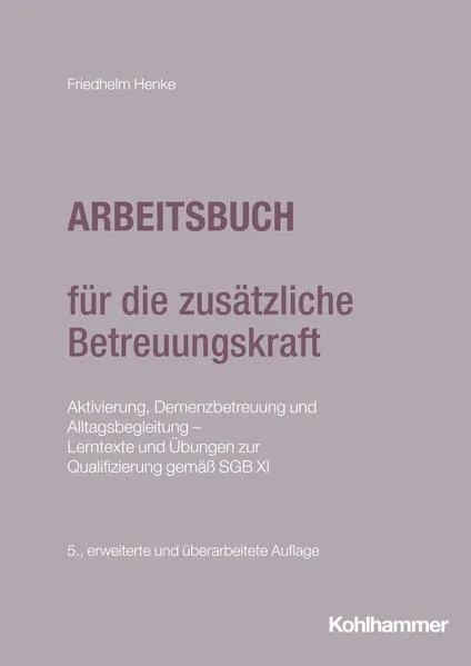 Arbeitsbuch für die zusätzliche Betreuungskraft